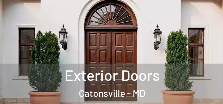 Exterior Doors Catonsville - MD