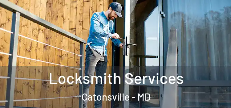  Locksmith Services Catonsville - MD